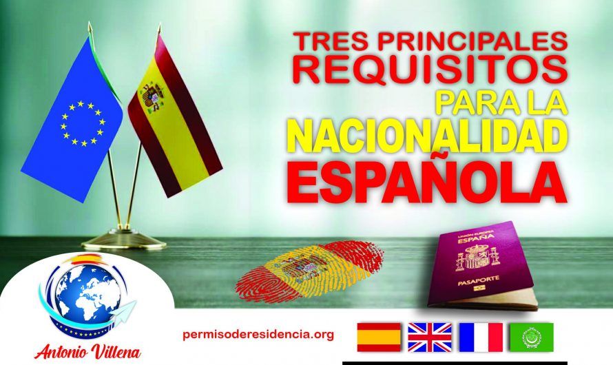 Requisitos fundamentales para la nacionalidad española