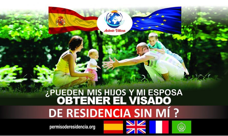 ¿ Pueden mis hijos y esposa obtener el visado de residencia sin mi ?
