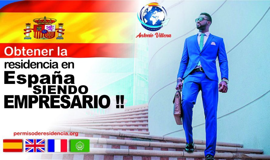 Obtener la residencia en España siendo empresario