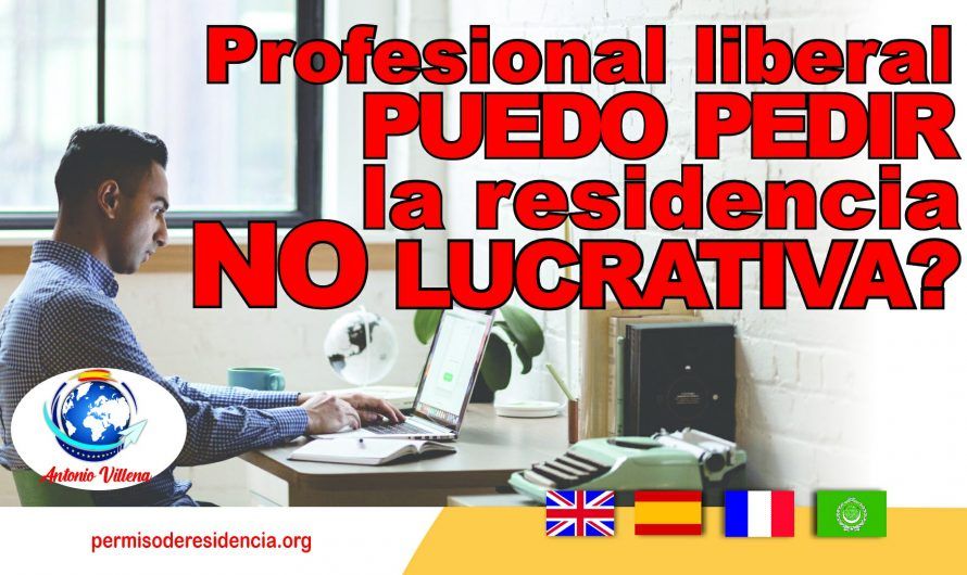 Profesional liberal ¿Puedo pedir la residencia no lucrativa?