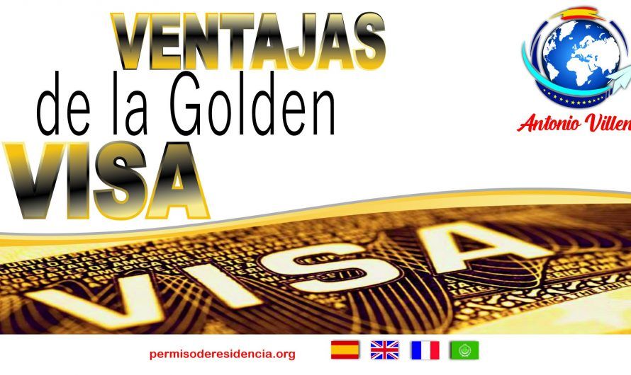 Ventajas de la Golden Visa