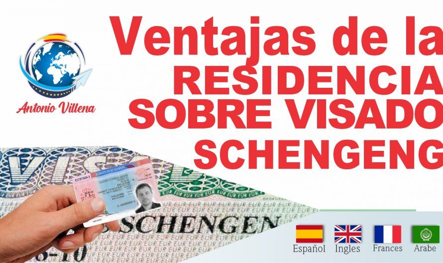Ventajas de la Residencia sobre Visado Schengen