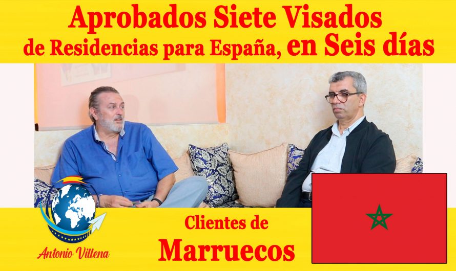 Siete visados de residencia en España aprobados en seis días – Cliente de Marruecos