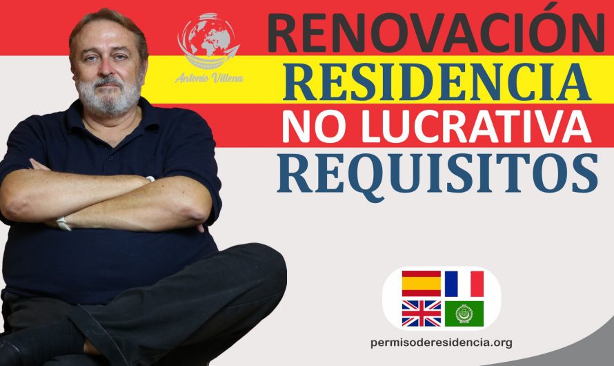 Requisitos de renovación de residencia no lucrativa