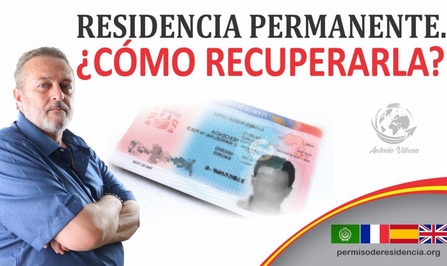Residencia permanente Cómo recuperarla