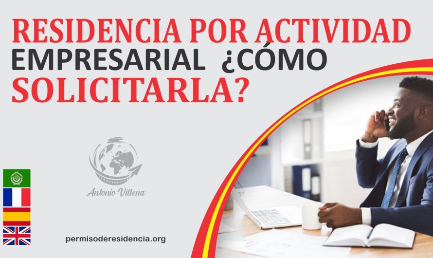 Residencia por actividad empresarial Cómo solicitarla