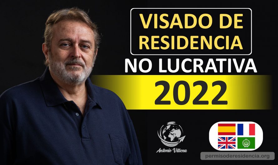 Visado de residencia no lucrativa 2022