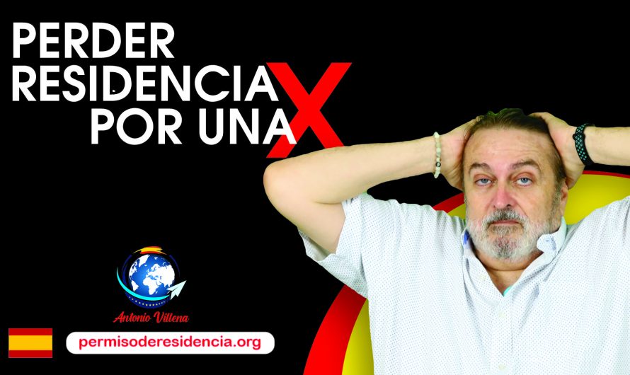 Perder residencia por una X