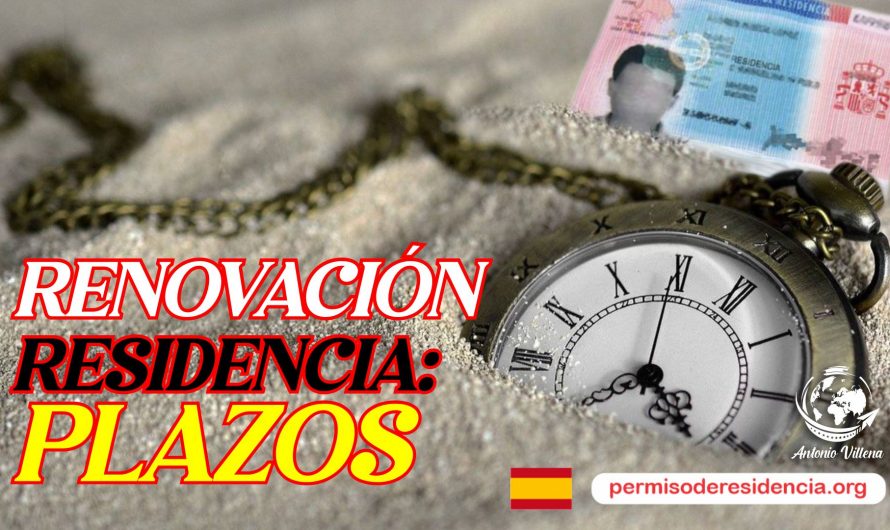 RENOVACION RESIDENCIA: PLAZOS