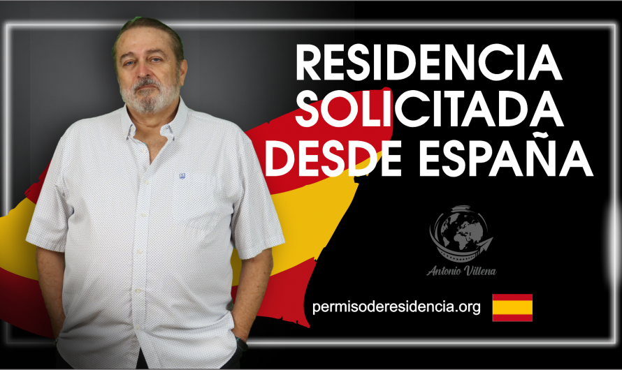 Residencia solicitada desde España 