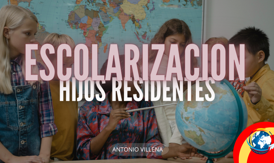 Escolarización de Hijos en España para Residentes