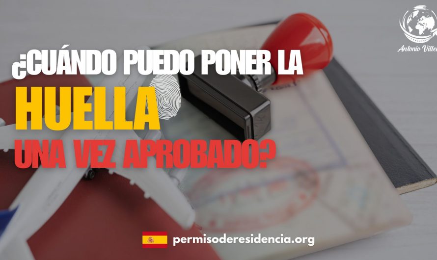 Aprobado ¿Hasta cuándo puedo poner la huella?