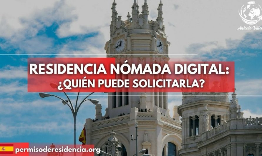 RESIDENCIA NÓMADA DIGITAL: ¿QUIEN PUEDE SOLICITARLA?