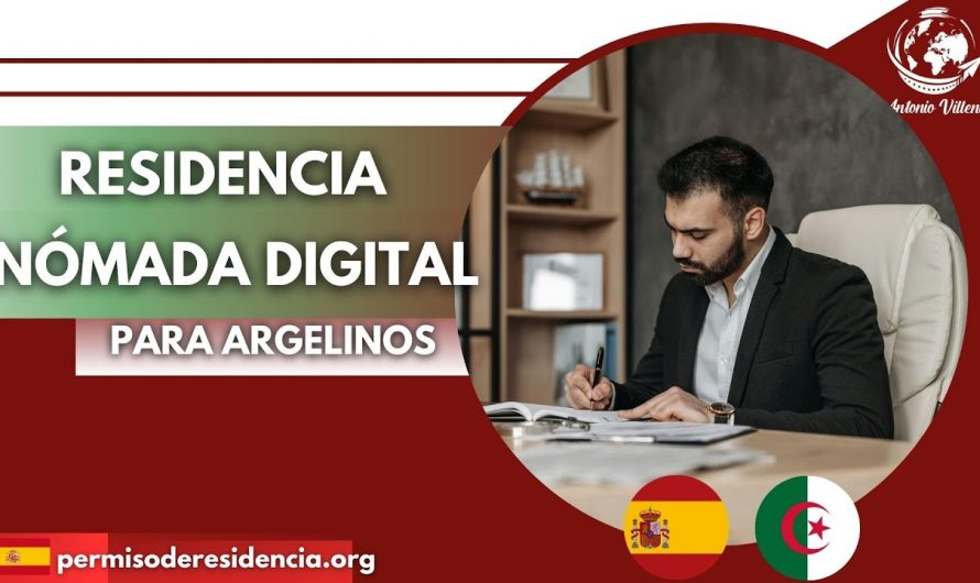 RESIDENCIA NÓMADA DIGITAL PARA ARGELINOS