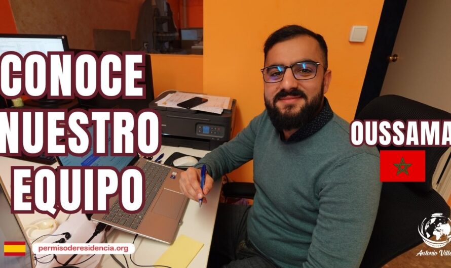 🎥 CONOCE A NUESTRO EQUIPO: OUSSAMA 🇲🇦 | Residencia en España con el despacho de Antonio Villena 🇪🇸
