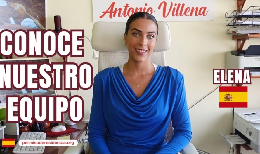 🎥 CONOCE A NUESTRO EQUIPO: ELENA 🇪🇸| Residencia en España con el despacho de Antonio Villena 🇪🇸